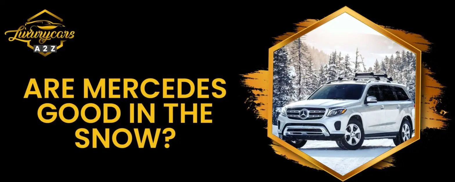 ¿Son buenos los Mercedes en la nieve?
