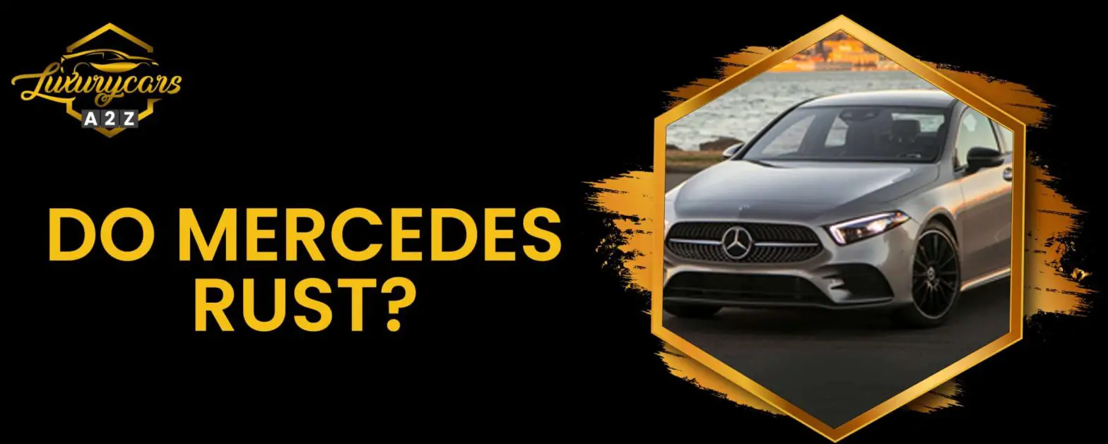 ¿Se oxidan los Mercedes?