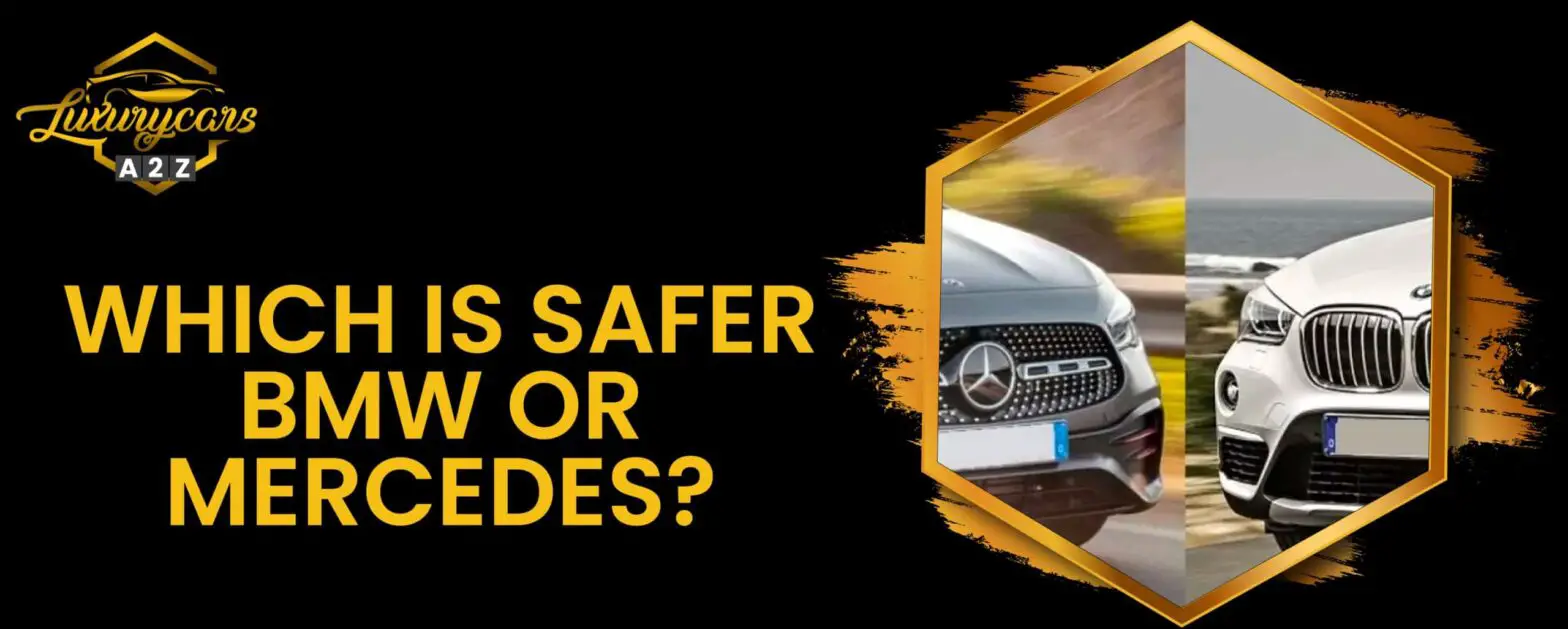 ¿Qué es más seguro, BMW o Mercedes?