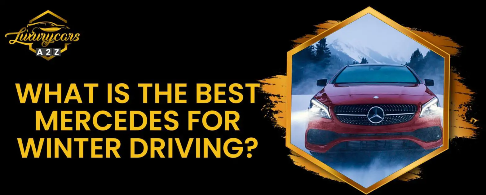 ¿Cuál es el mejor Mercedes para conducir en invierno?