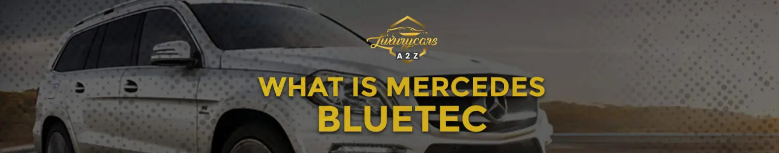 ¿Qué es Mercedes BlueTec?