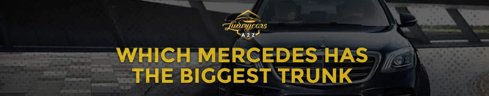 ¿Qué Mercedes tiene el mayor maletero?
