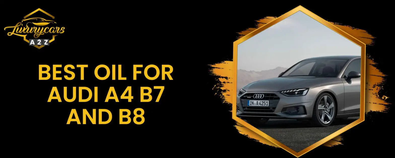El mejor aceite para el Audi A4 B7 y B8