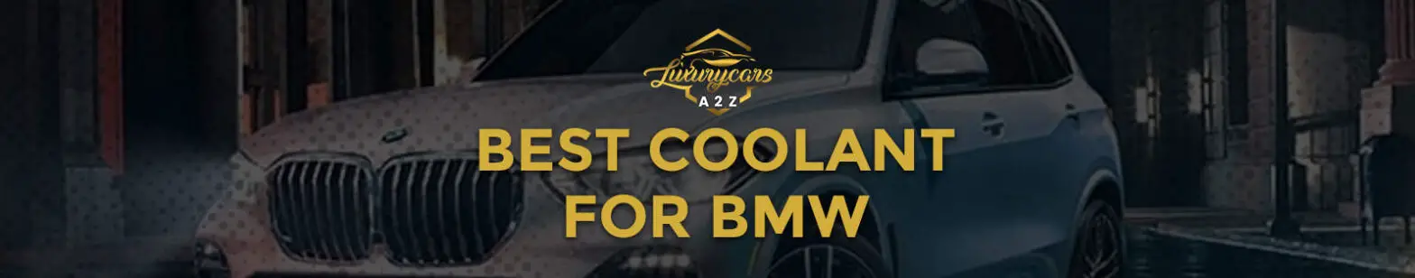 El mejor refrigerante para BMW