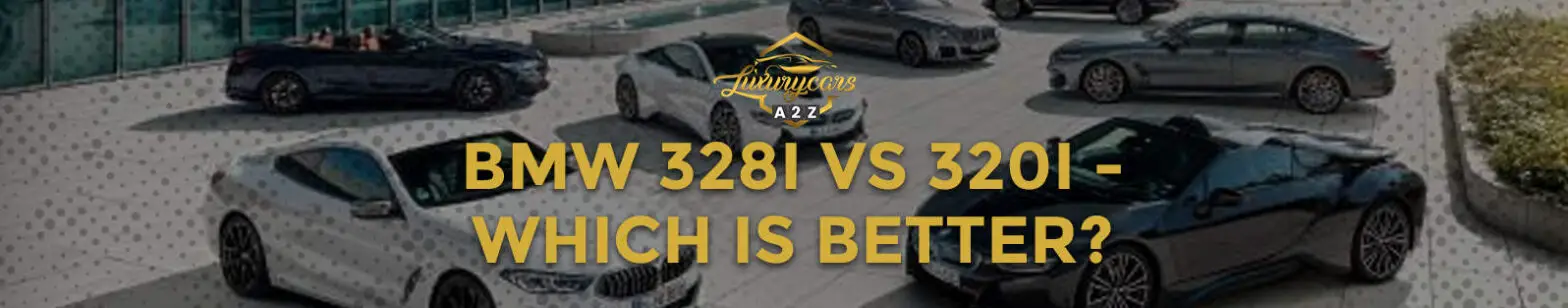 BMW 328i vs. 320i: ¿cuál es mejor?