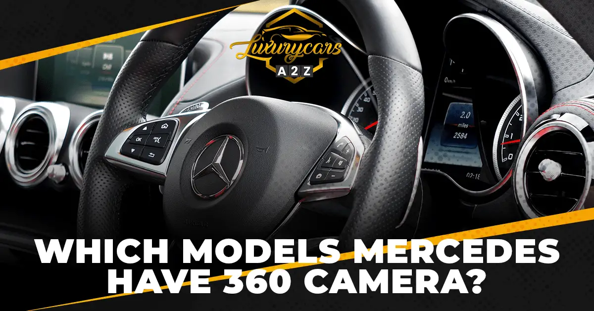 Qué modelos de Mercedes tienen cámaras de 360°