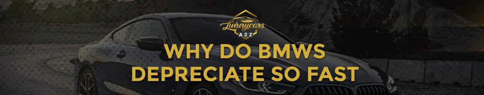 ¿Por qué los BMW se deprecian tan rápido?