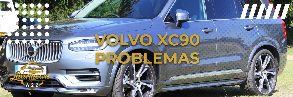 Volvo XC90 Problemas