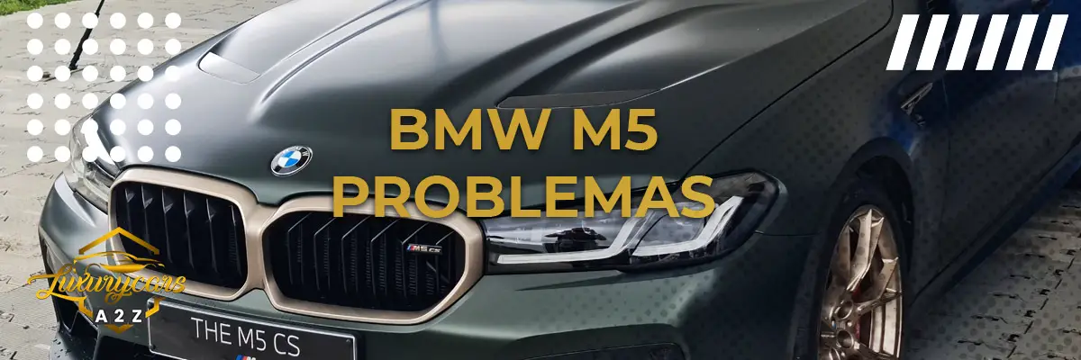 BMW M5 Problemas