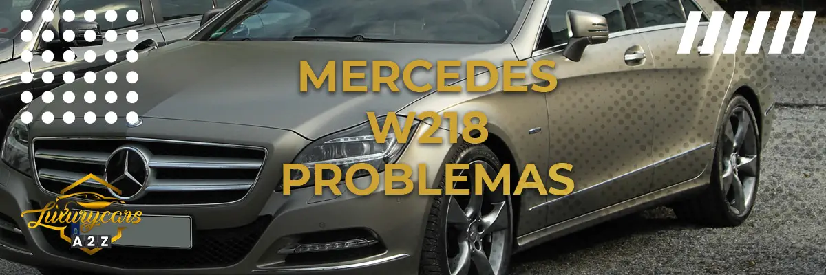 Mercedes W218 problemas