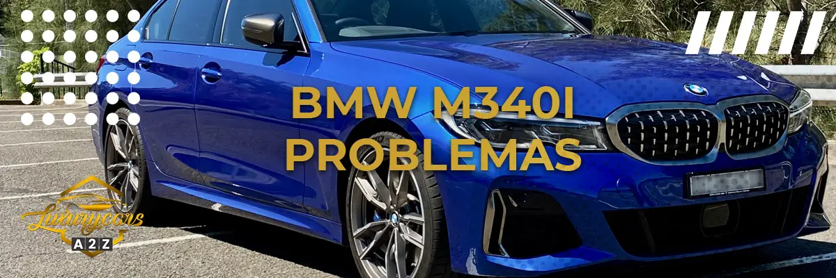 BMW m340i Problemas