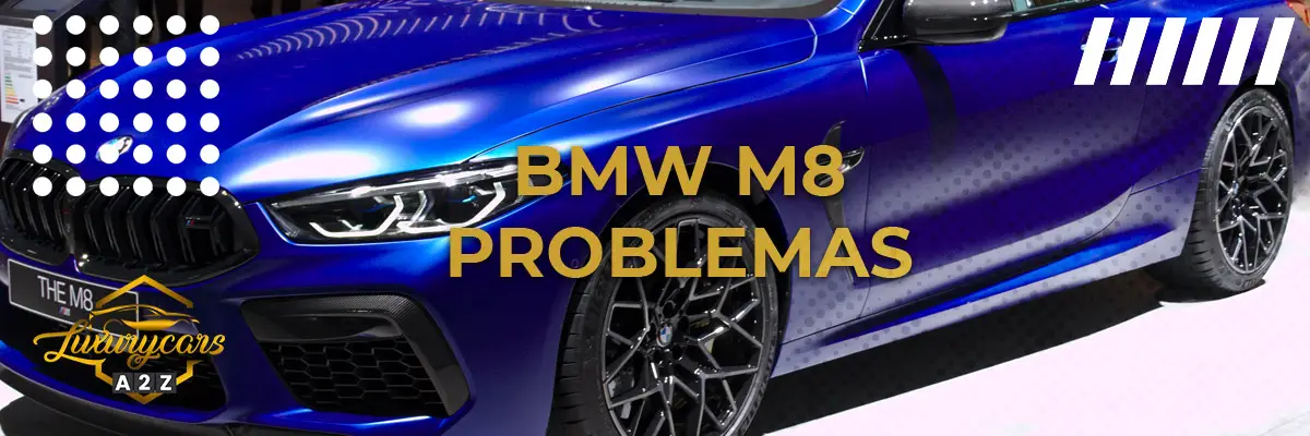 BMW M8 problemas