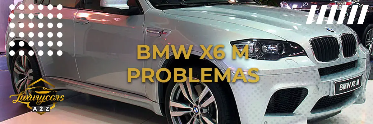 BMW X6 M problemas