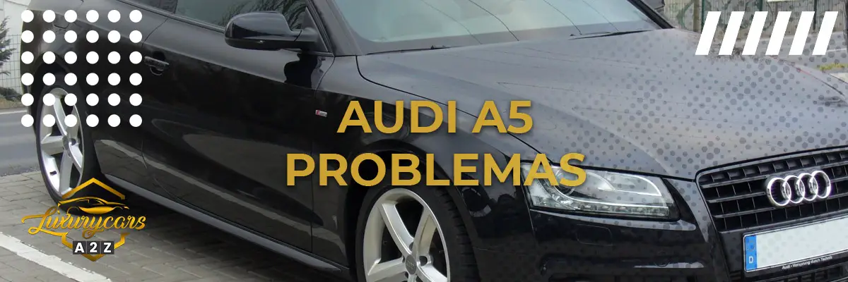 Audi A5 problemas