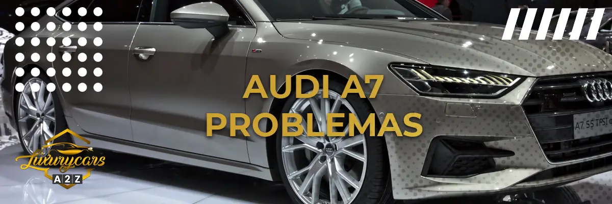 Audi A7 problemas