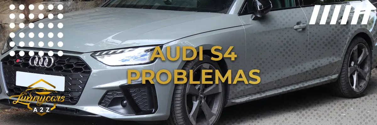 Audi S4 problemas