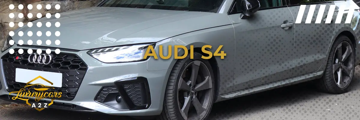 ¿Es el Audi S4 un buen coche?