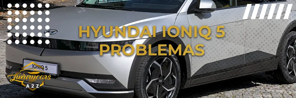 Hyundai Ioniq 5 problemas